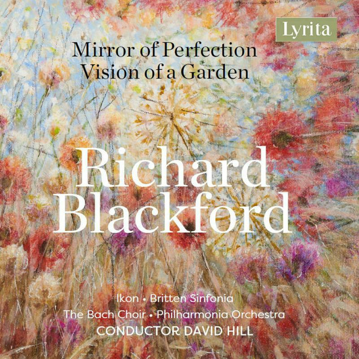 Various - Richard Blackford: Mirror of Perfection; Vision of a Garden - SRCD406