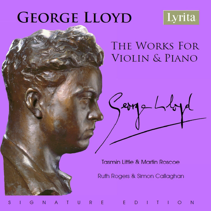 Tasmin Little; Martin Roscoe; Ruth Rogers; Simon Callaghan - George Lloyd: Works for Violin & Piano - SRCD-424