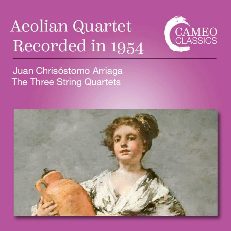 Aeolian Quartet - Juan Chris?stomo Arriaga: The Three String Quartets - CC9117