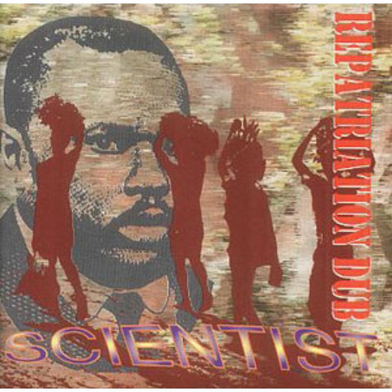 Scientist - Repatriation Dub - TWCD1058
