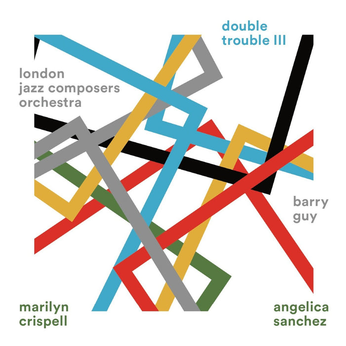 Barry Guy & London Jazz Composers Orchestra - Double Trouble III - MCD2601