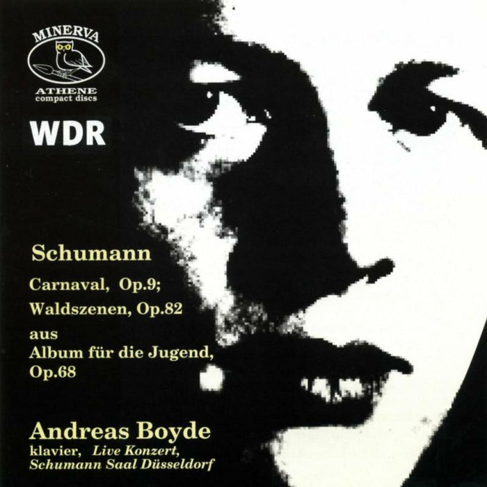 Andreas Boyde - SCHUMANN:CARNAVAL - ATHCD8