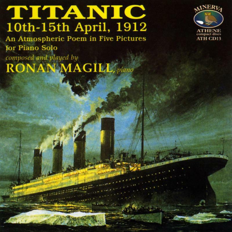 Ronan Magill - MAGILL:TITANIC - ATHCD13
