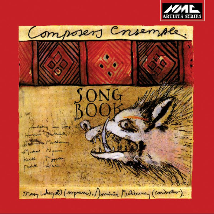 Composers Ensemble, Dominic Muldowney - Mary Wiegolds Songbook - NMCD003