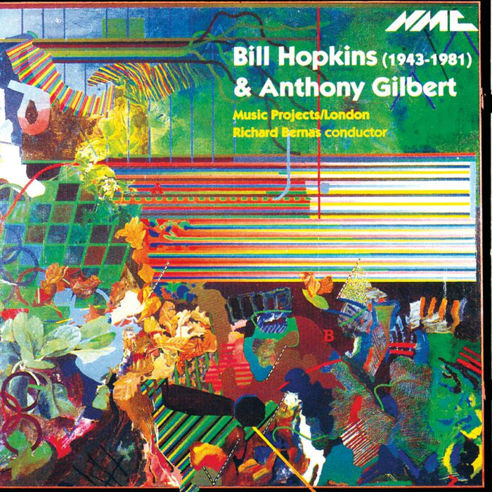 Music Projects London, Alison Wells, Richard Bernas - Bill Hopkins & Anthony Gilbert: Chamber Music - NMCD014