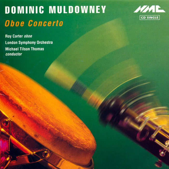 Roy Carter, London Symphony Orchestra, Tilson Thomas - Dominic Muldowney: Oboe Concerto - NMCD018