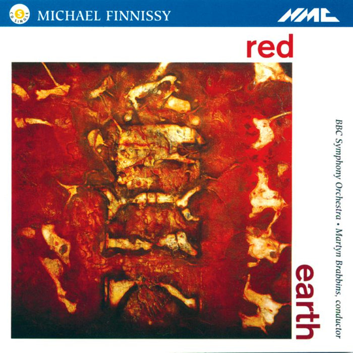 BBC Symphony Orchestra, Martyn Brabbins - Michael Finnissy: Red Earth - NMCD040