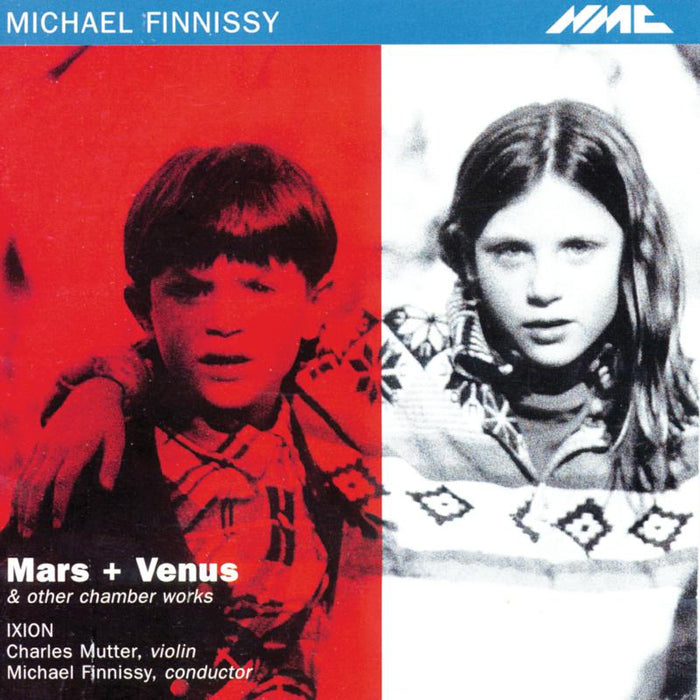 Ixion - Michael Finnissy: Mars + Venus and other chamber works - NMCD043