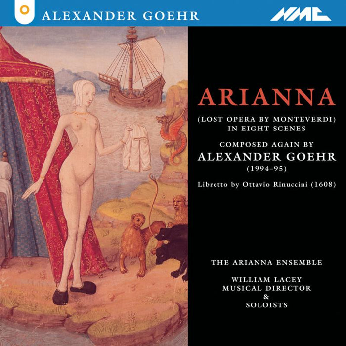Arianna Ensemble, William Lacey - Alexander Goehr: Arianna - NMCD054