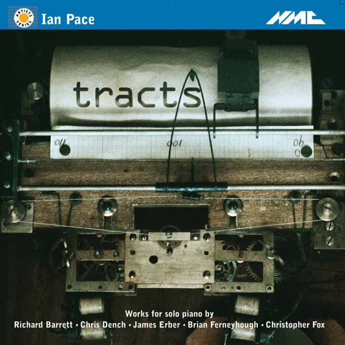 Ian Pace - Tracts - NMCD066