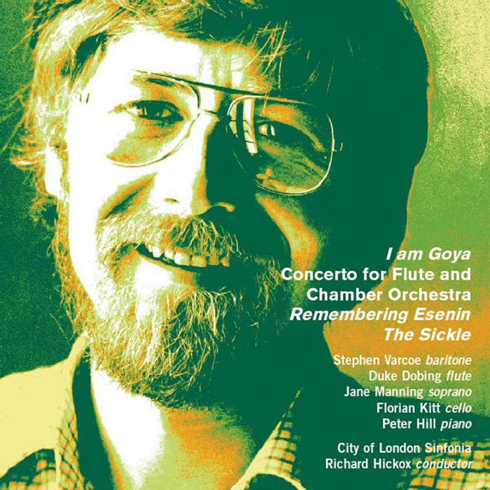 Jane Manning, Florian Kitt, City of London Sinfonia, Richard Hickox - Nigel Osborne: I am Goya, Flute Concerto - NMCD087