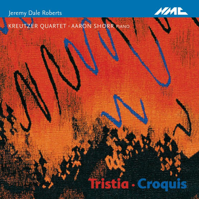 Kreutzer Quartet - Jeremy Dale Roberts Trist - NMCD151