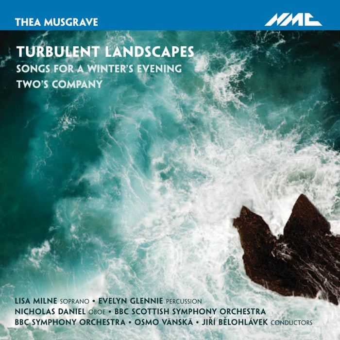 BBC Symphony Orchestra; Jiri Belohlavek - Thea Musgrave - Turbulent Land - NMCD153