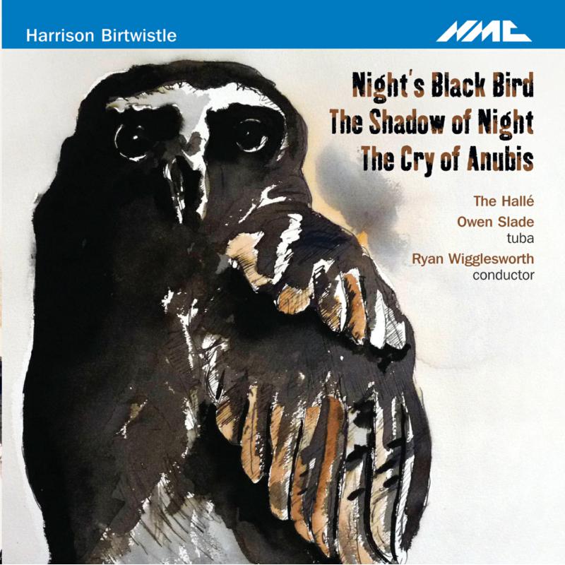 H. Birtwistle - Night's Black Bird/The Sh - NMCD156