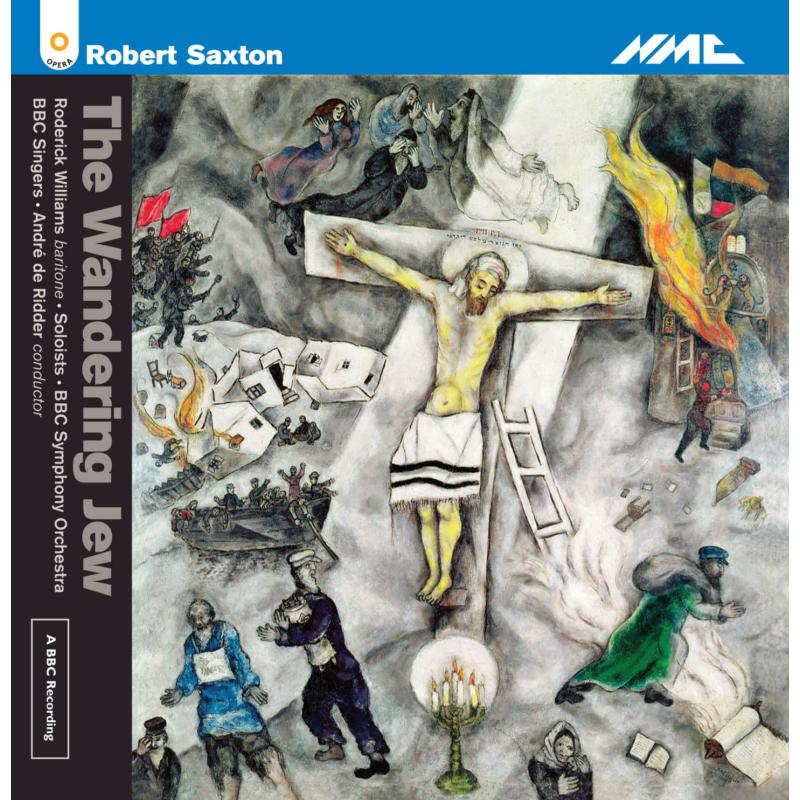 Roderick Williams, BBC Symphony Orchestra - Robert Saxton: The Wanderin - NMCD170