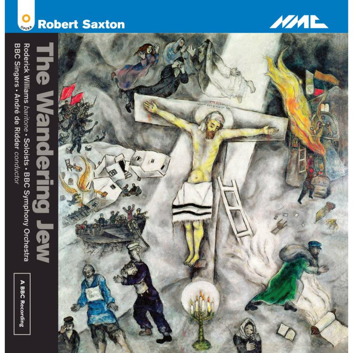 Roderick Williams, BBC Symphony Orchestra - Robert Saxton: The Wanderin - NMCD170