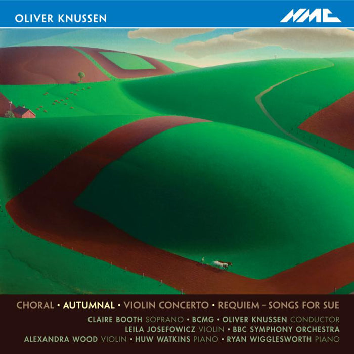 Claire Booth, BCMG, BBC Symphony Orchestra, Ryan Wigglesworth, Oliver Knussen - Oliver Knussen; Autumnal - NMCD178
