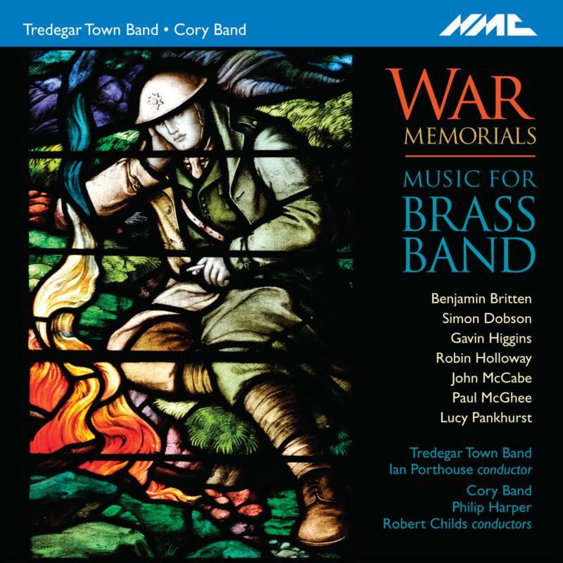 Tredegar Town Band - War Memorials - Music For Brass Band - NMCD226