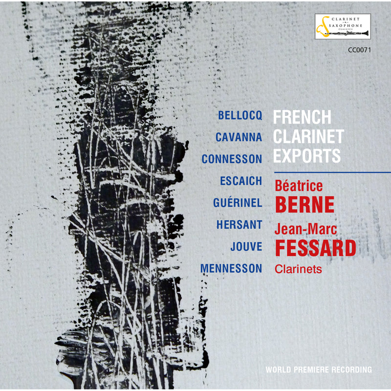 Jean-Marc Fessard; Beatrice Berne - French Clarinet Exports - CC0071