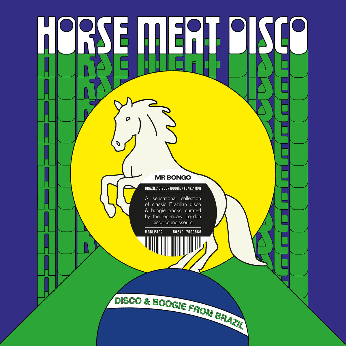 Various Artists - Horse Meat Disco Presents Disco & Boogie From Brazil Vol. 1 - MRBCD302