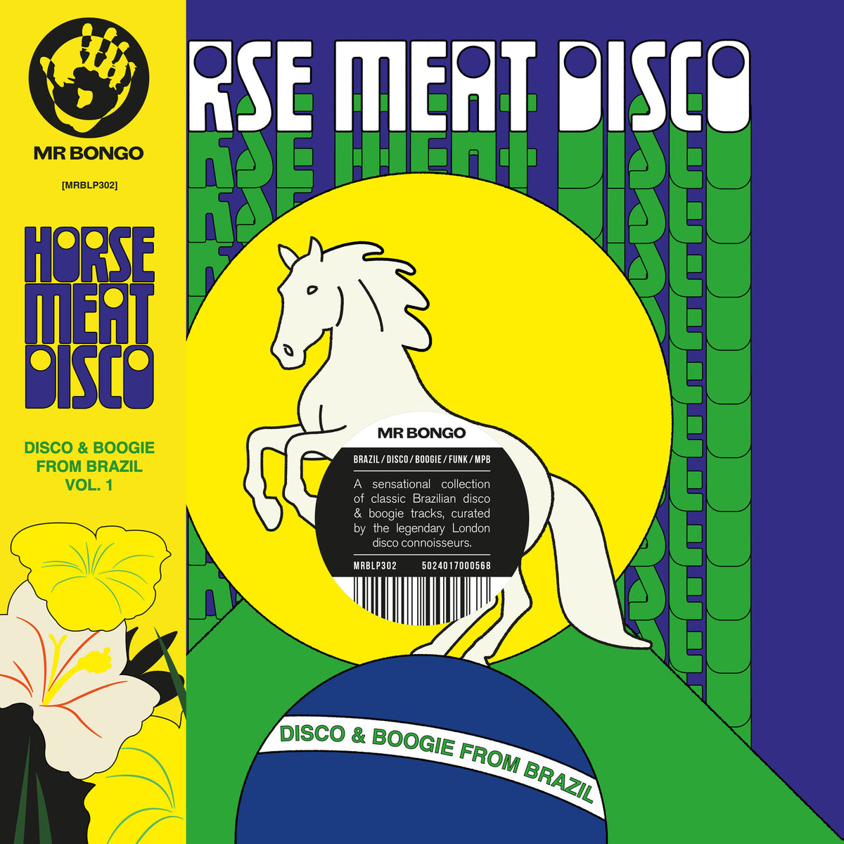 Various Artists - Horse Meat Disco Presents Disco & Boogie From Brazil Vol. 1 - MRBLP302G
