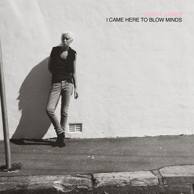 Wendy James - I CAME HERE TO BLOW MINDS - WJRT4