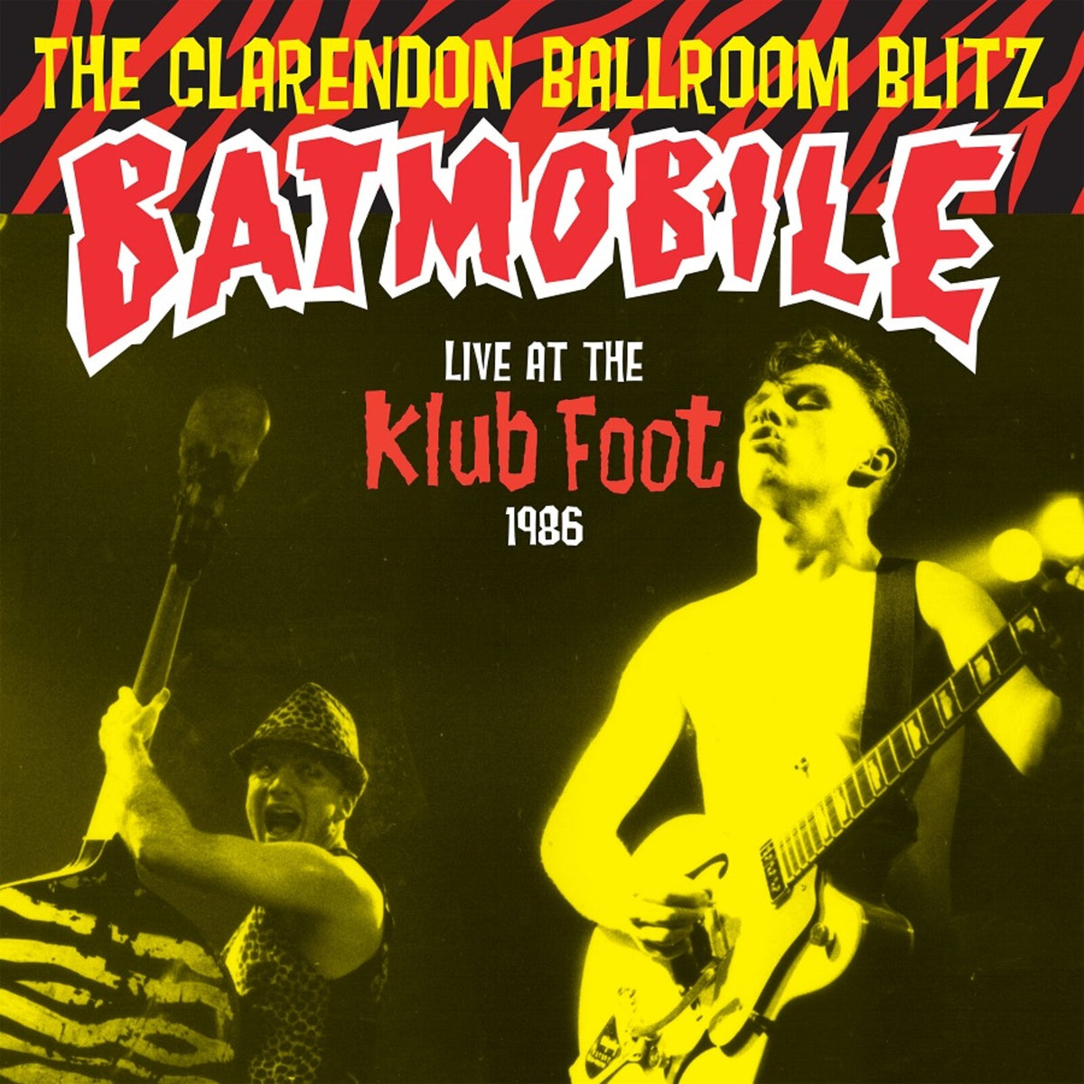 Batmobile - The Clarendon Ballroom Blitz - TRV001201X