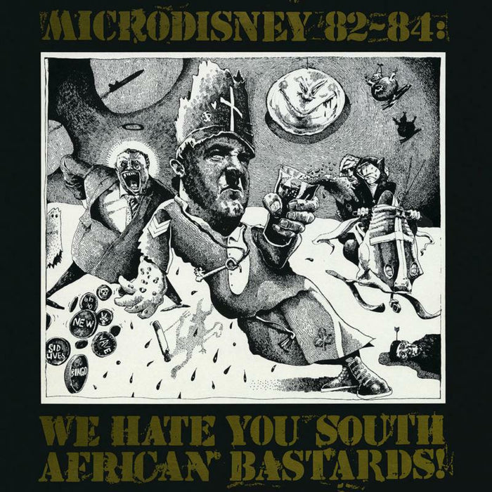 Microdisney - 82-84: We Hate You South African Bastards! - DEEDEE020