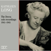 Kathleen Long - The complete Decca solo recordings 1941-1945 - Kathleen Long - The complete D - APR_6041