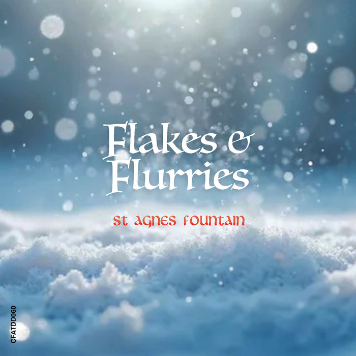St Agnes Fountain - Flakes & Flurries - CFATCD060