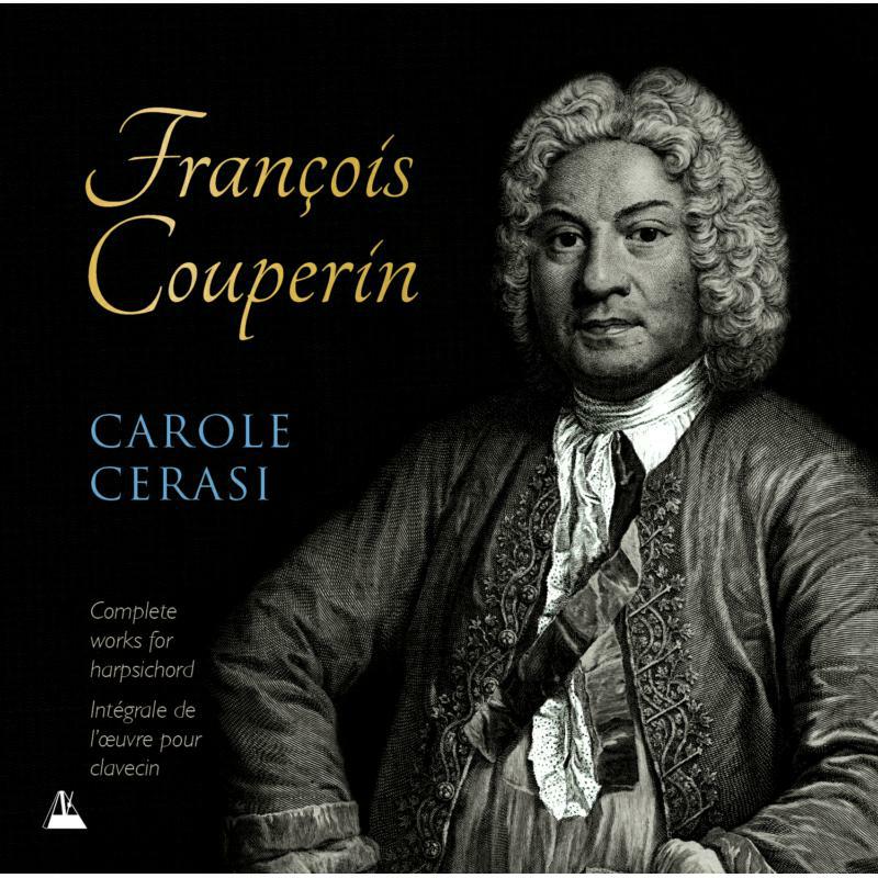 Carole Cerasi - Fran?ois Couperin: Complete Works for Harpsichord - METCD1100