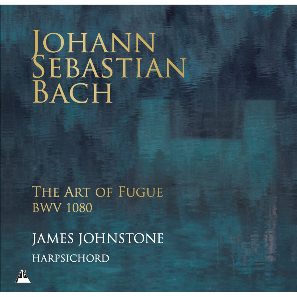 James Johnstone; Carole Cerasi - Johann Sebastian Bach: The Art of Fugue BMW 1080 - METCD1111-1112