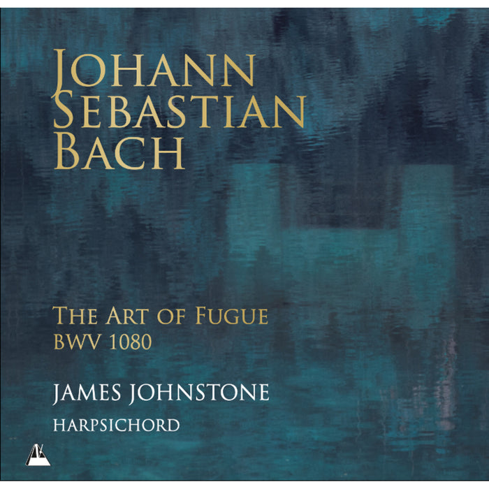 James Johnstone; Carole Cerasi - Johann Sebastian Bach: The Art of Fugue BMW 1080 - METCD1111-1112