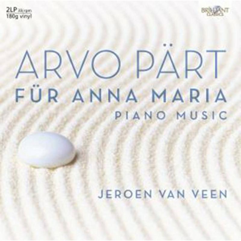 Jeroen Van Veen - Arvo Pärt: Für Anna Maria, Complete Piano Music - 90000