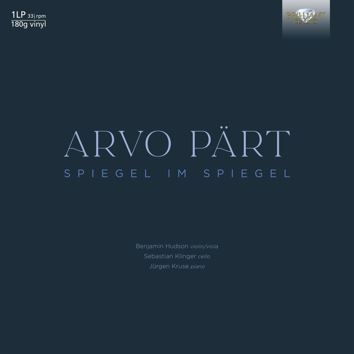 Benjamin Hudson/Sebastian Klinger/Jurgen Kruse - Arvo Part: Spiegel im Spiegel - 90010