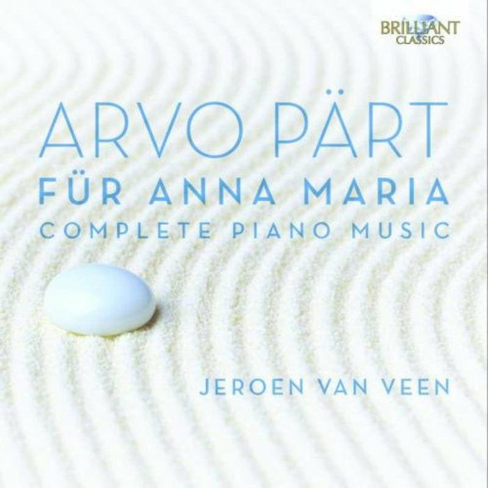Jeroen Van Veen - Arvo Part: Complete Piano Music - Für Anna Maria - 95053