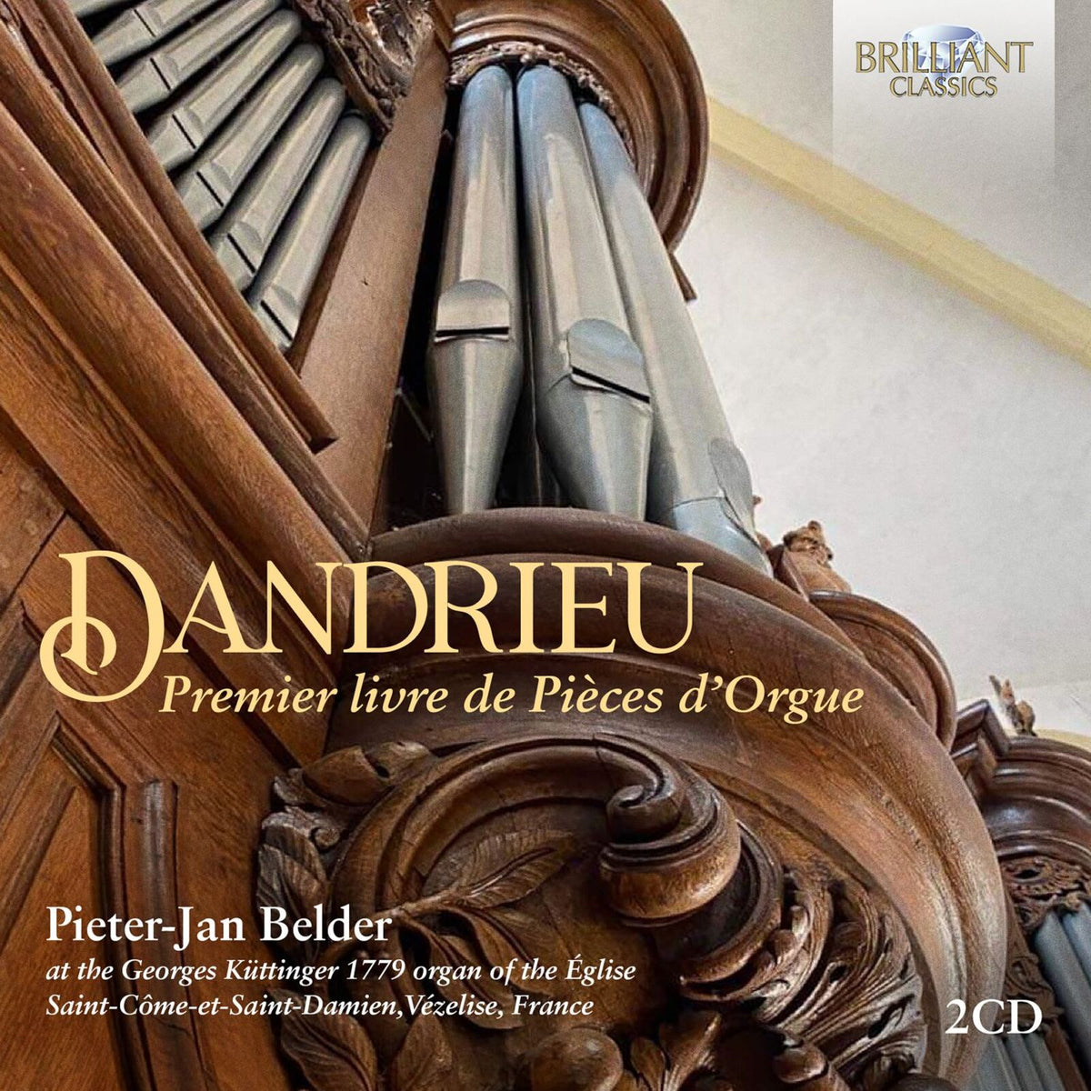 Pieter-Jan Belder - Dandrieu: Premier livre de Pieces d'Orgue - 95137