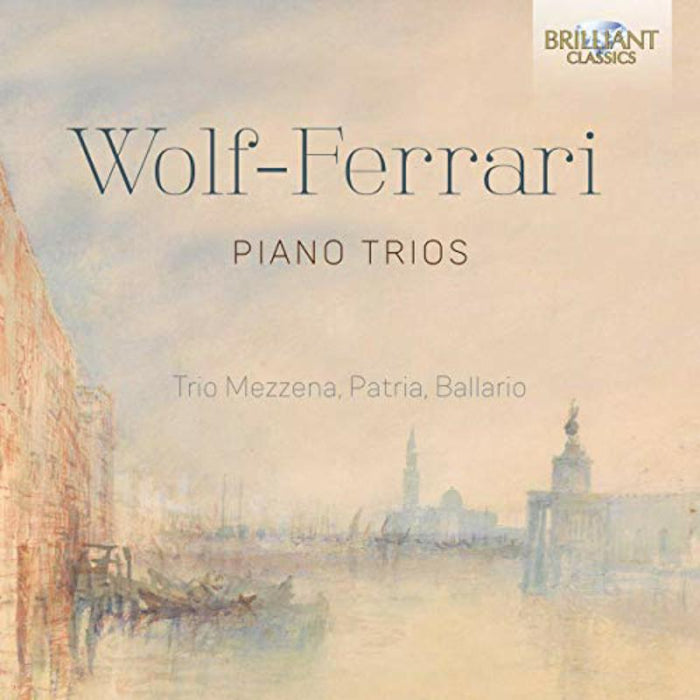 Trio Mezzena, Patria, Ballario - Wolf-Ferrari: Piano Trios - 95553