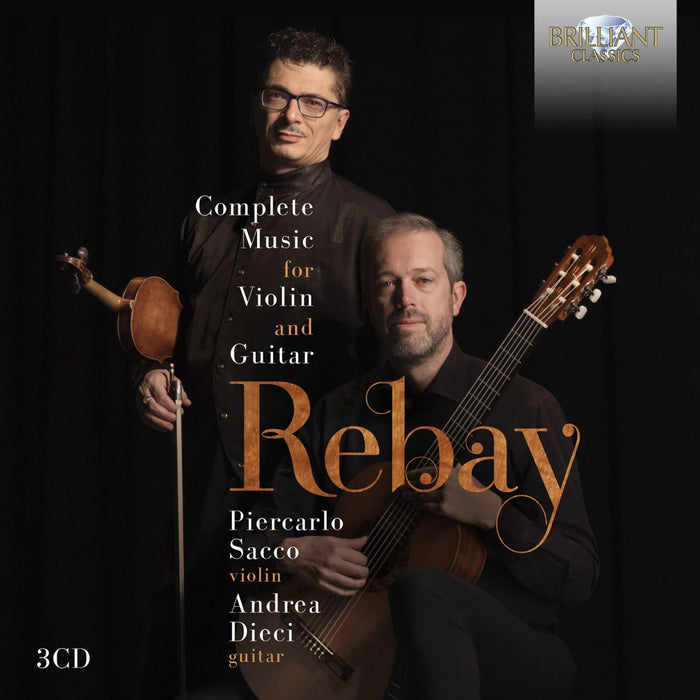 Andrea Dieci/Piercarlo Sacco - Rebay: Complete Music for Violin and Guitar - 96176