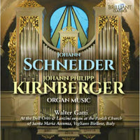 Walter Gatti - Schneider & Kirnberger: Organ Music - 96752