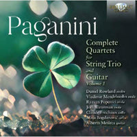 Alberto Mesirca|Daniel Rowland|Vladimir Mendelssohn|Razvan Popovici|Maja Bogdanovic|Claude Frochaux|Joël Waterman - Paganini: Complete Quartets for String Trio and Guitar, Vol. 1 - 96872
