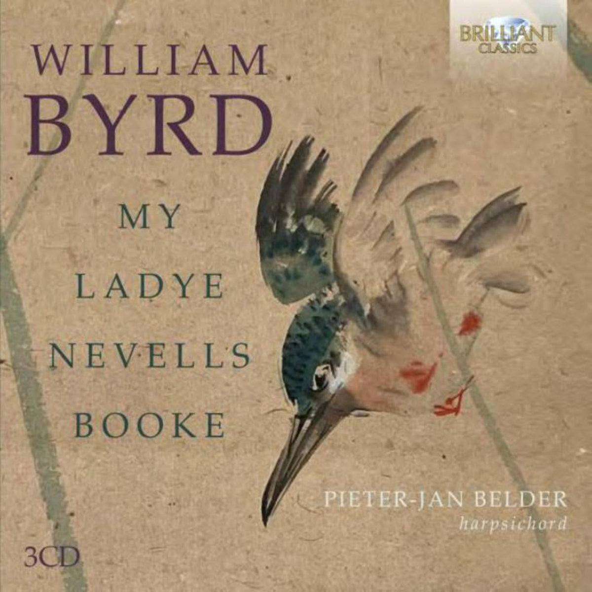 Pieter-Jan Belder - Byrd: My Ladye Nevells Booke - 96887