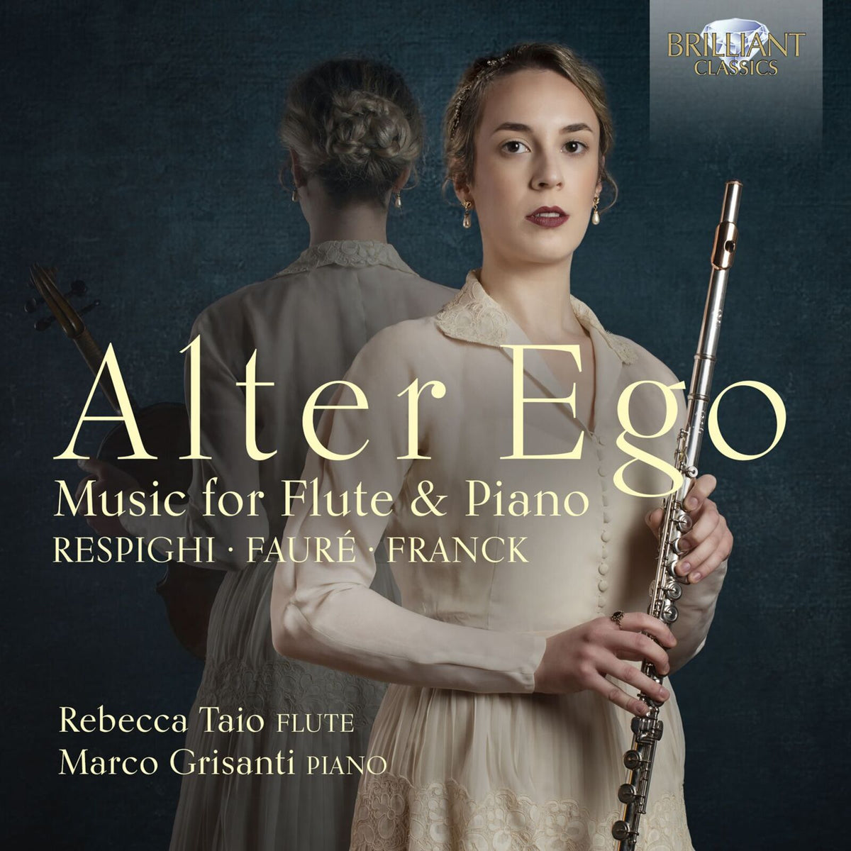 Rebecca Taio/Marco Grisanti - Alter Ego: Music for Flute and Piano by Respighi, Faure & Franck - 96977