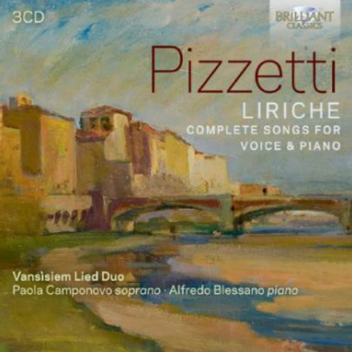 Vansisiem Lied Duo/Paola Camponovo/Alfredo Blessano - Pizzetti: Liriche, Complete Songs for Voice & Piano - 97507