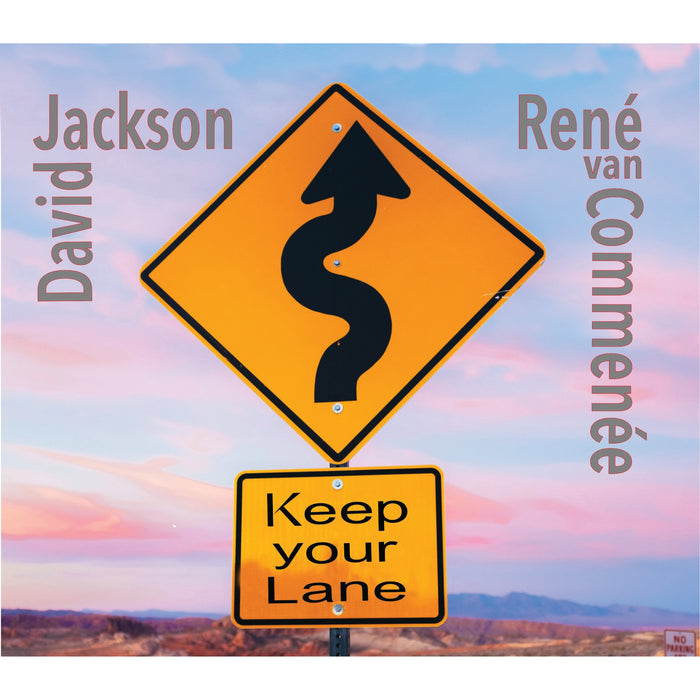 David Jackson & Rene Van Comm - Keep Your Lane - TECD488