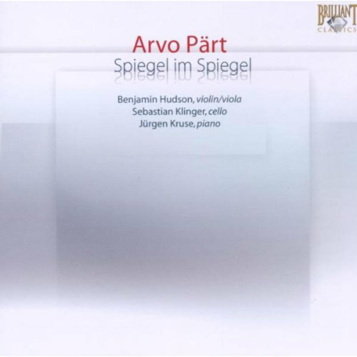 Hudson; Klinger; Kruse - Arvo Part - Spiegel Im Spie - 9170