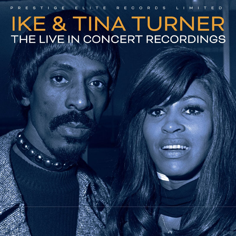 Ike and Tina Turner - The Live in Concert Recordings - CDSGP0743