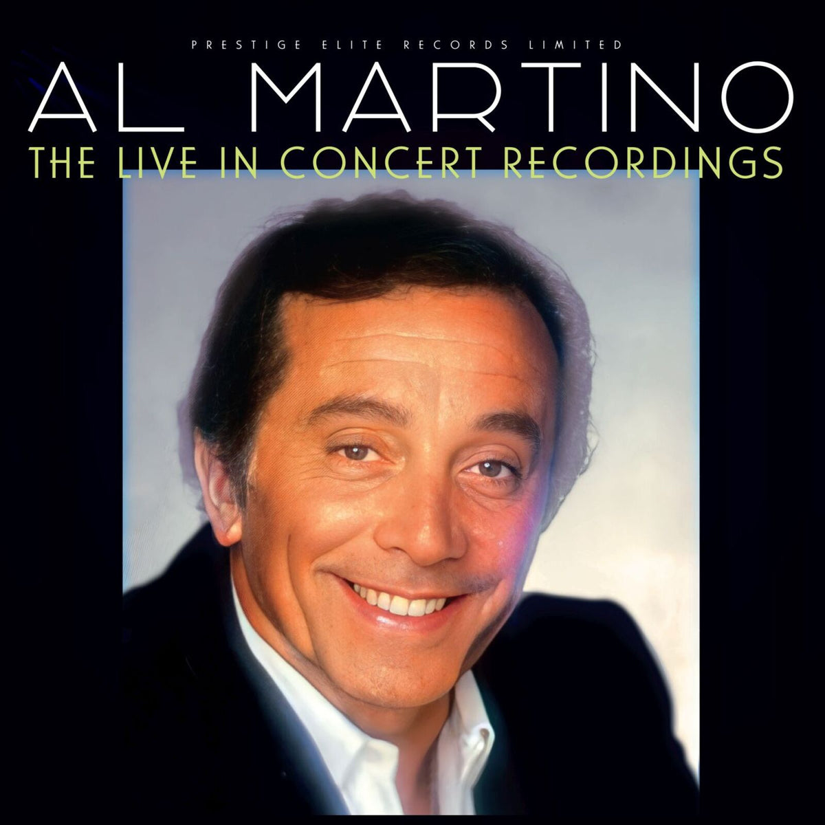 Al Martino - The Live in Concert Recordings