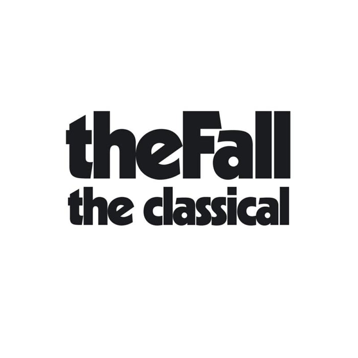 The Fall - The Classical RSD 2016 Exclusive - SECLP139