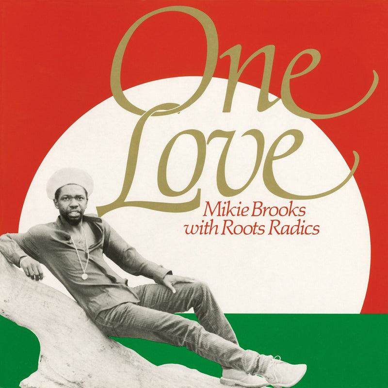 Mikie Brooks w/Roots Radics - One Love - BSRLP876